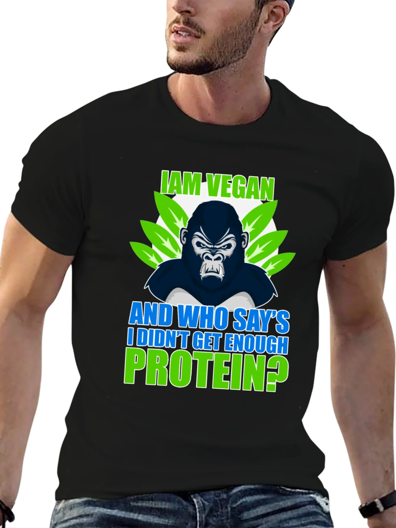 Vegan Gorilla T-Shirt: I Am Vegan Protein?