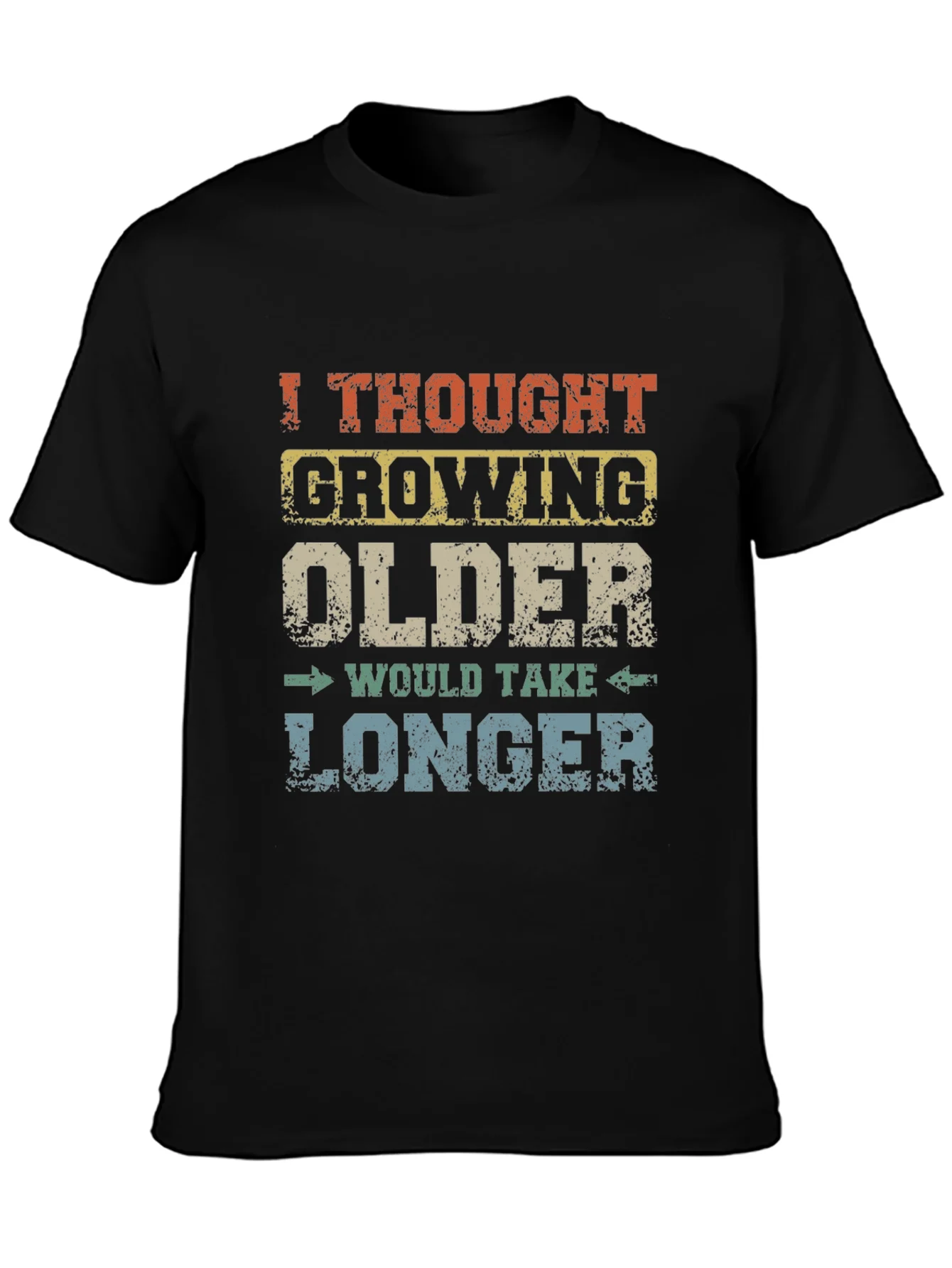 Funny Growing Older Graphic Novelty T-Shirt